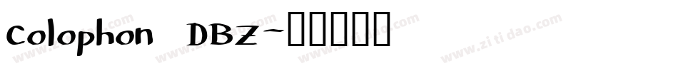 Colophon DBZ字体转换